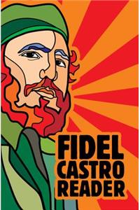 Fidel Castro Reader