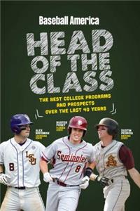 Baseball America's Head of the Class