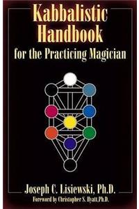 Kabbalistic Handbook for the Practicing Magician