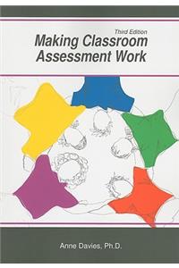 Making Classroom Assessment Work