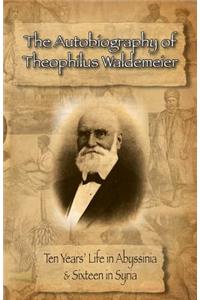 The Autobiography of Theophilus Waldemeier