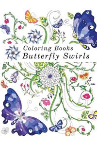 Coloring Books: Adult Coloring Books: Butterfly Swirls