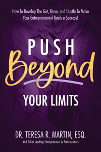 Push Beyond Your Limits