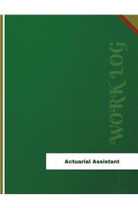 Actuarial Assistant Work Log