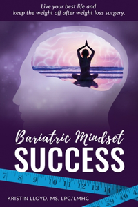 Bariatric Mindset Success