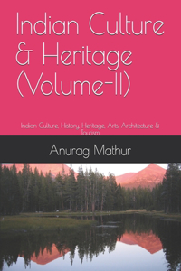 Indian Culture & Heritage (Volume-II)