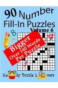 Number Fill-In Puzzles, Volume 6, 90 Puzzles