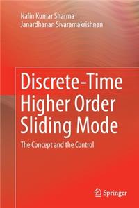 Discrete-Time Higher Order Sliding Mode