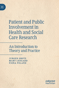 Patient and Public Involvement in Health and Social Care Research