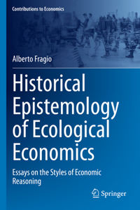 Historical Epistemology of Ecological Economics