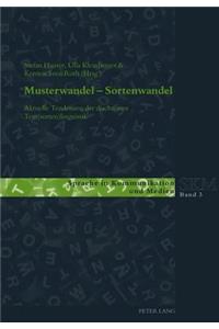 Musterwandel - Sortenwandel