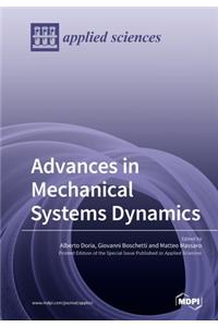 Advances in Mechanical Systems Dynamics