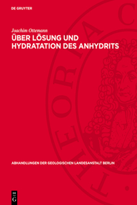 Über Lösung Und Hydratation Des Anhydrits