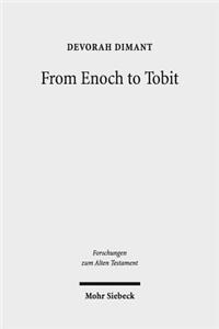 From Enoch to Tobit
