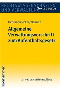 Allgemeine Verwaltungsvorschriften Zum Aufenthaltsgesetz