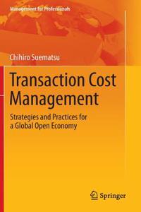 Transaction Cost Management