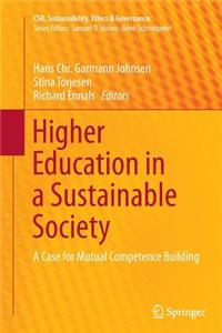 Higher Education in a Sustainable Society