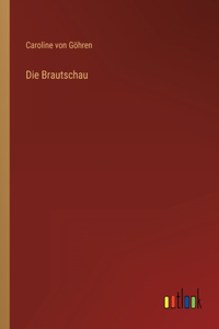 Brautschau