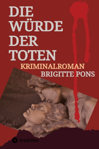 Würde der Toten