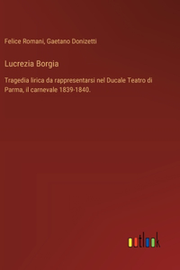 Lucrezia Borgia