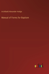 Manual of Forms for Baptism