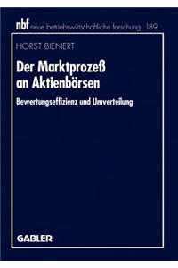 Der Marktprozeß an Aktienbörsen