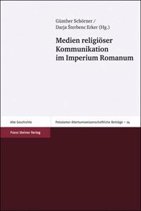 Medien Religioser Kommunikation Im Imperium Romanum