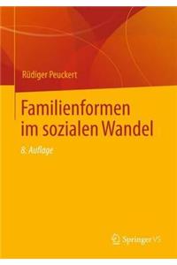 Familienformen Im Sozialen Wandel