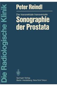 Die Transrektale Transversale Sonographie Der Prostata