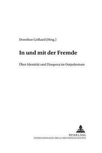 In Und Mit Der Fremde