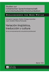 Variación lingueística, traducción y cultura