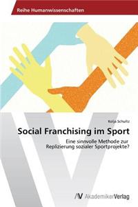 Social Franchising im Sport