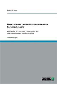 Über Sinn und Unsinn wissenschaftlichen Sprachgebrauchs