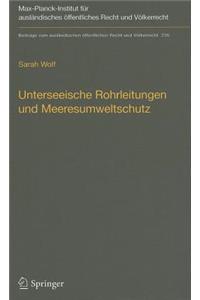 Unterseeische Rohrleitungen Und Meeresumweltschutz