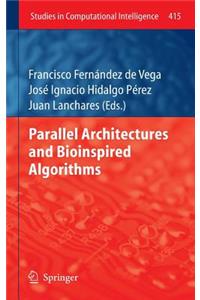 Parallel Architectures and Bioinspired Algorithms