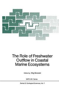 Role of Freshwater Outflow in Coastal Marine Ecosystems