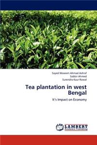 Tea Plantation in West Bengal