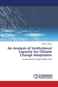 An Analysis of Institutional Capacity for Climate Change Adaptation