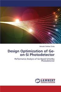 Design Optimization of Ge-on-Si Photodetector
