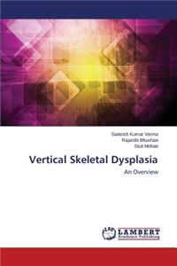 Vertical Skeletal Dysplasia