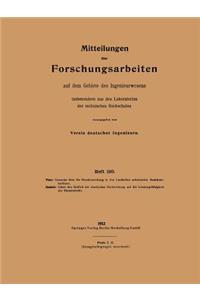 Mitteilungen Über Forschungsarbeiten Auf Dem Gebiete Des Ingenieurwesens