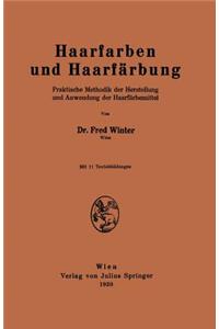 Haarfarben und Haarfärbung