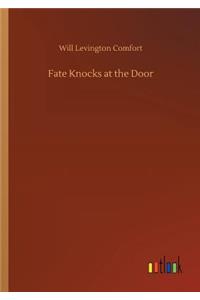 Fate Knocks at the Door