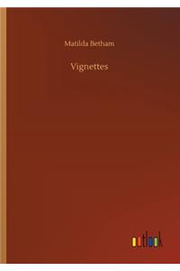 Vignettes
