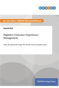 Digitales Customer Experience Management