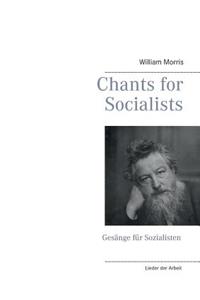 Chants for Socialists - Gesänge für Sozialisten - Lieder der Arbeit