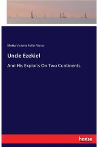 Uncle Ezekiel