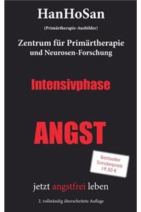 Intensivphase ANGST