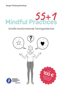 55 +1 Mindful Practices