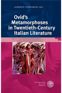 Ovid's 'metamorphoses' in Twentieth Century Italian Literature